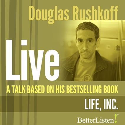Talk Based on "Life Inc.", A