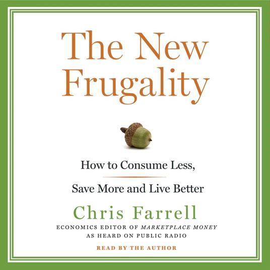 The New Frugality