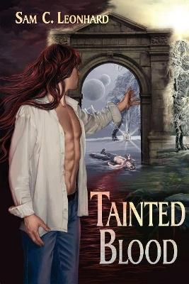 Tainted Blood - Sam C. Leonhard - cover