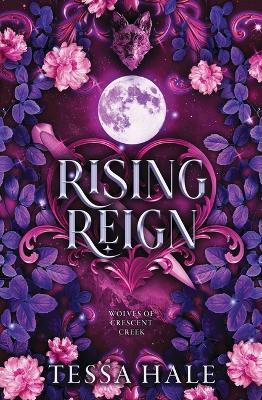 Rising Reign - Tessa Hale - cover