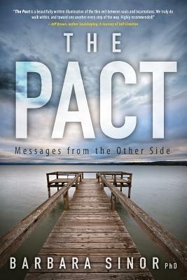 The Pact: Messages from the Other Side - David Lee Sinor,Barbara Sinor - cover
