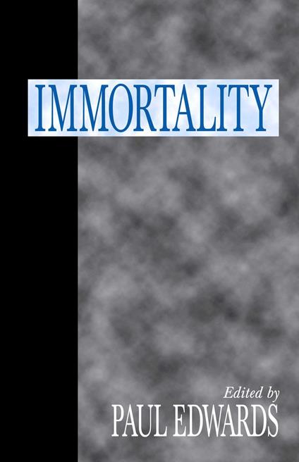 Immortality