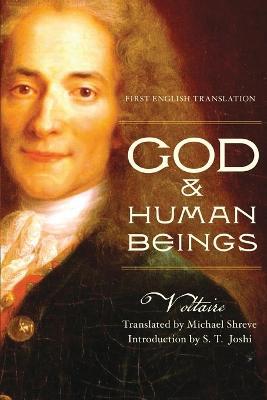 God & Human Beings: First English Translation - Voltaire - cover
