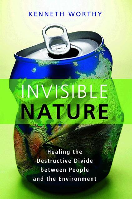 Invisible Nature