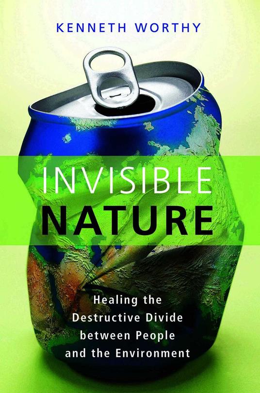 Invisible Nature