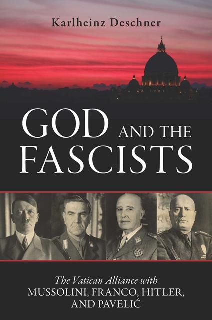 God and the Fascists