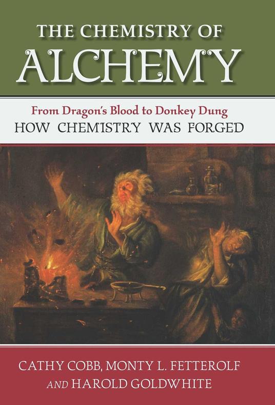 Chemistry of Alchemy
