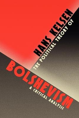 The Political Theory of Bolshevism - Hans Kelsen - cover
