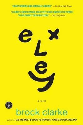 Exley - Brock Clarke - cover