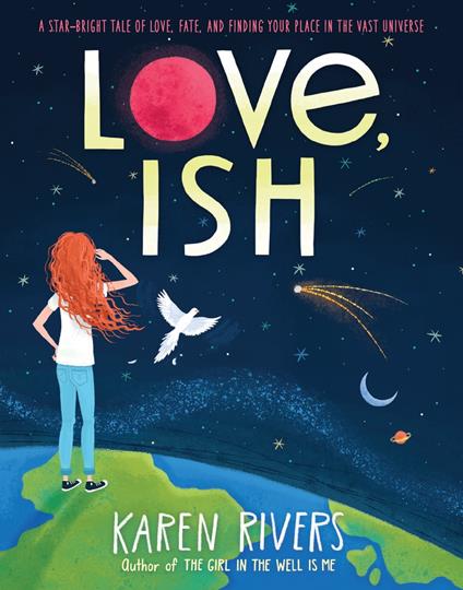 Love, Ish - Karen Rivers - ebook