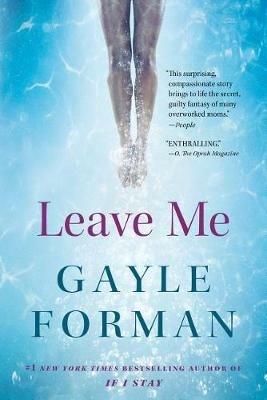 Leave Me - Gayle Forman - cover