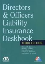 Directors & Officers Liability Insurance Deskbook