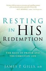 Resting In His Redemption