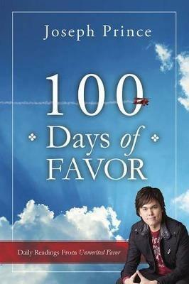 100 Days Of Favor - Joseph Prince - cover