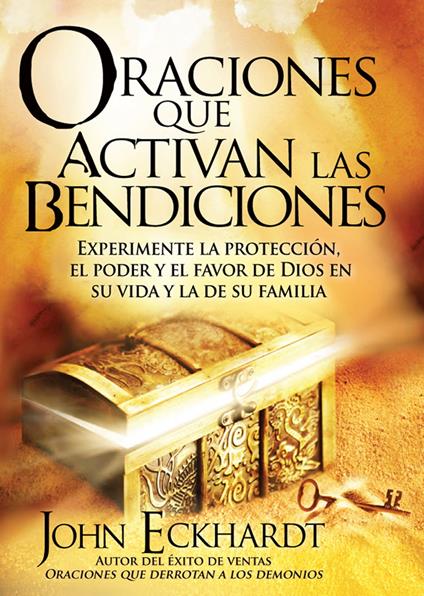 Oraciones Que Activan las Bendiciones