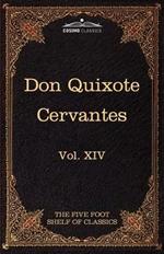Don Quixote of the Mancha, Part 1: The Five Foot Shelf of Classics, Vol. XIV (in 51 Volumes)