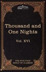 Stories from the Thousand and One Nights: The Five Foot Shelf of Classics, Vol. XVI (in 51 Volumes)