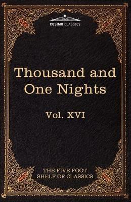 Stories from the Thousand and One Nights: The Five Foot Shelf of Classics, Vol. XVI (in 51 Volumes) - cover