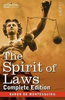 The Spirit of Laws - Charles Baron De Montesquieu - cover