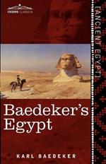 Baedeker's Egypt: Handbook for Travellers