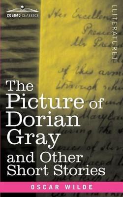The Picture of Dorian Gray and Other Short Stories - Oscar Wilde - cover