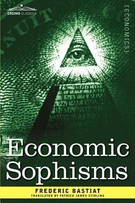 Economic Sophisms - Frederic Bastiat - cover