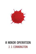 A Minor Operation