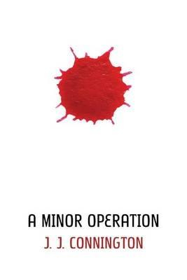 A Minor Operation - J J Connington - cover
