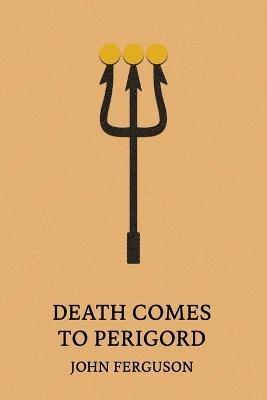 Death Comes to Perigord - John Ferguson - cover