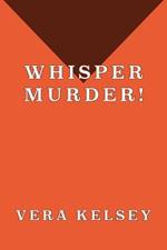 Whisper Murder!