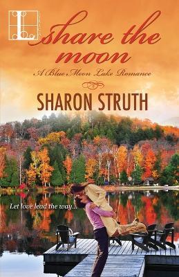 Share the Moon - Sharon Struth - cover