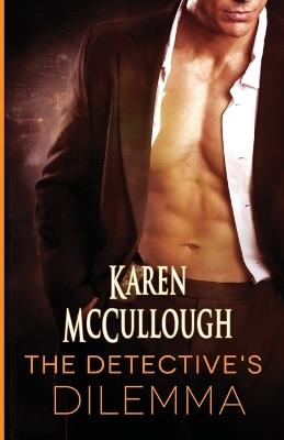 The Detective's Dilemma - Karen McCullough - cover