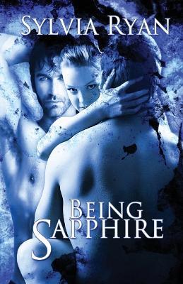 Being Sapphire - Sylvia Ryan - cover