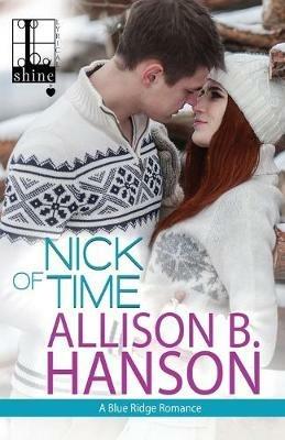 Nick Of Time - Allison B. Hanson - cover