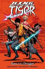 King Tiger: Son Of The Dragon