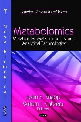 Metabolomics: Metabolites, Metabonomics, & Analytical Technologies - cover