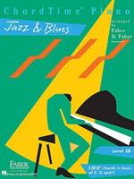 ChordTime Piano Jazz & Blues Level 2B: Level 2b