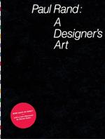 Paul Rand: a Designer's Art
