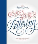 The Golden Secrets of Lettering