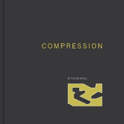 Compression - Steven Holl - cover