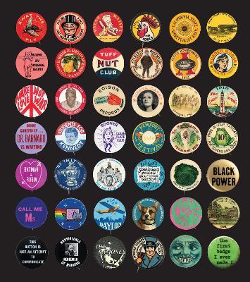 Button Power: 125 Years of Saying It with Buttons - Christen Carter,Ted Hake - cover