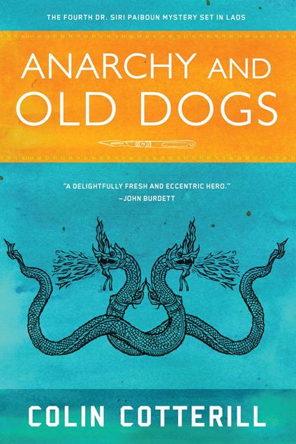 Anarchy and Old Dogs