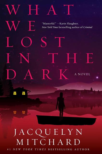What We Lost in the Dark - Jacquelyn Mitchard - ebook