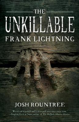 The Unkillable Frank Lightning - Josh Rountree - cover