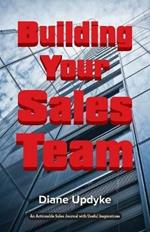 Building Your Sales Team: Beyond People, Process, and Technology