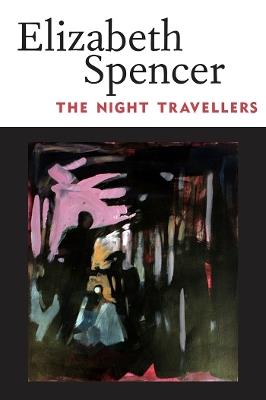 The Night Travellers - Elizabeth Spencer - cover