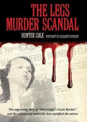 The Legs Murder Scandal - Hunter Cole - cover