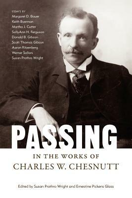 Passing in the Works of Charles W. Chesnutt - cover