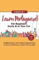 Learn Portuguese For Beginners Easily & In Your Car! Vocabulary Edition! & Phrases Edition 2 Books in 1! - Immersion Languages - cover