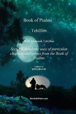 Tehillim - Book of Psalms With Shimush Tehillim - King David - cover